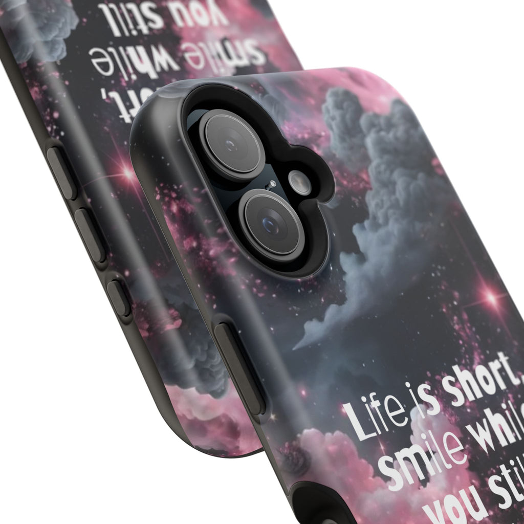 “Life is Short, Smile While You Still Have Teeth” Magnetic Phone Cases (Quote)