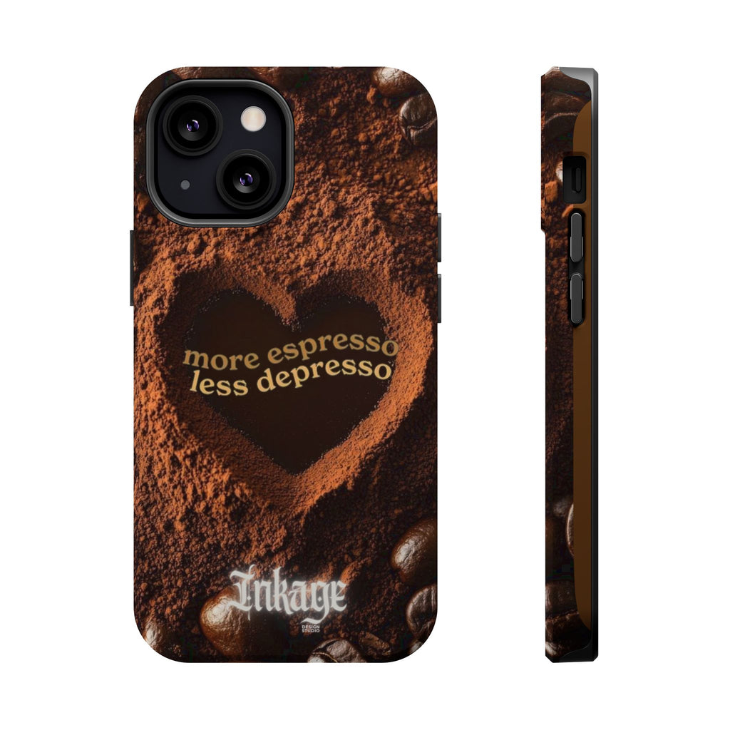 "More Espresso Less Depresso" Quote Magnetic Phone Cases