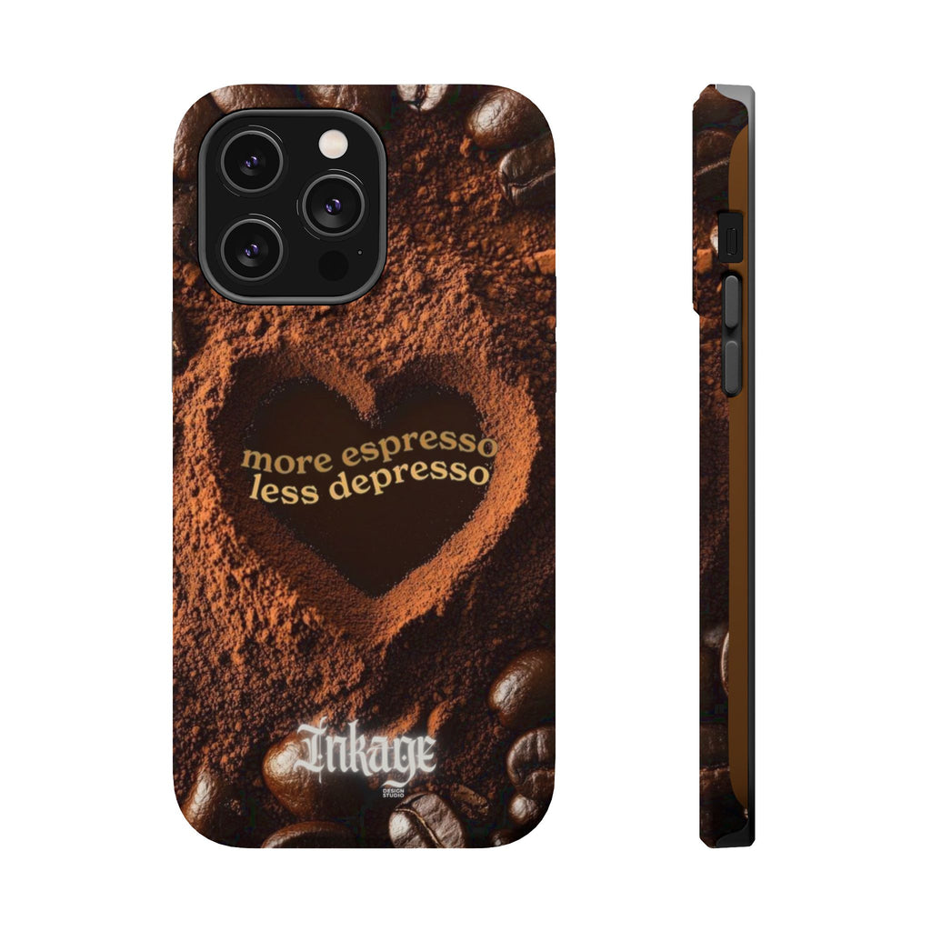 "More Espresso Less Depresso" Quote Magnetic Phone Cases