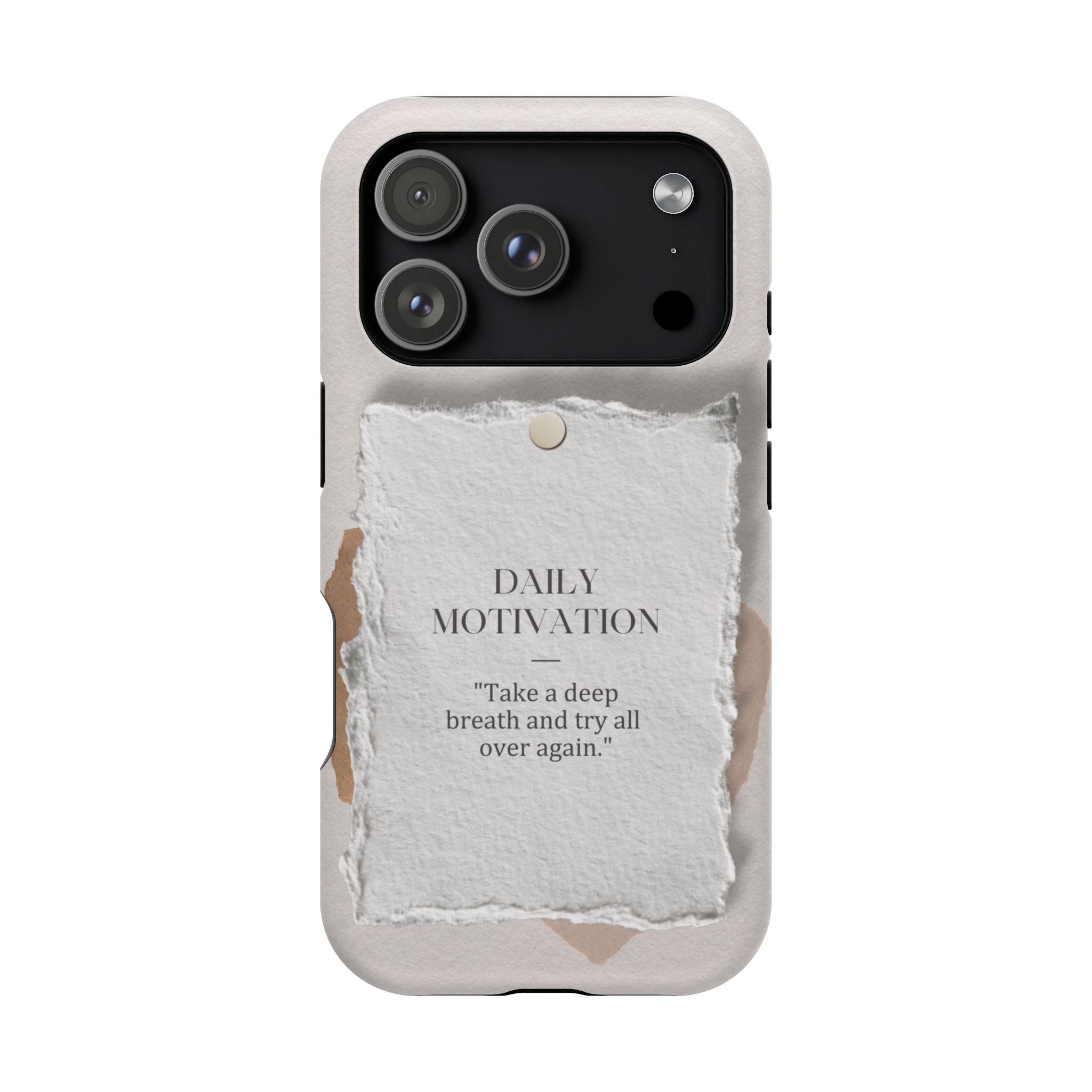 "Daily Motivation" Magnetic Quote Phone Case